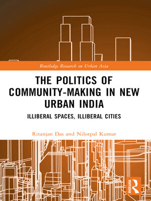 cover image of The Politics of Community-Making in New Urban India